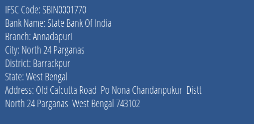 State Bank Of India Annadapuri Branch Barrackpur IFSC Code SBIN0001770