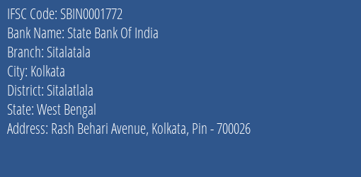 State Bank Of India Sitalatala Branch Sitalatlala IFSC Code SBIN0001772