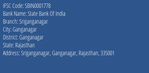 State Bank Of India Sriganganagar Branch, Branch Code 001778 & IFSC Code SBIN0001778