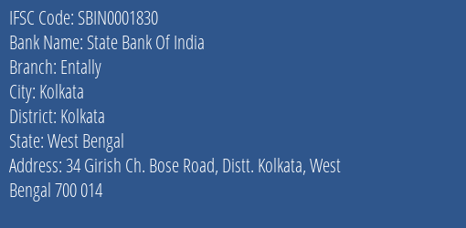 State Bank Of India Entally Branch Kolkata IFSC Code SBIN0001830