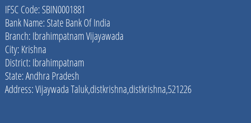 State Bank Of India Ibrahimpatnam Vijayawada Branch, Branch Code 001881 & IFSC Code SBIN0001881