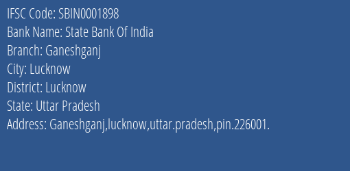 State Bank Of India Ganeshganj Branch, Branch Code 001898 & IFSC Code SBIN0001898