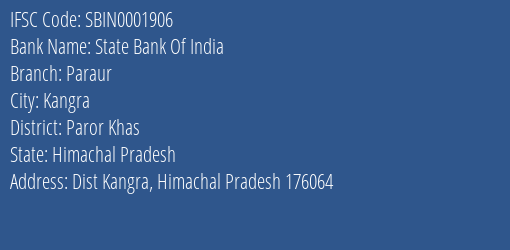 State Bank Of India Paraur Branch Paror Khas IFSC Code SBIN0001906