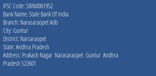 State Bank Of India Narasaraopet Adb Branch Narsaraopet IFSC Code SBIN0001952