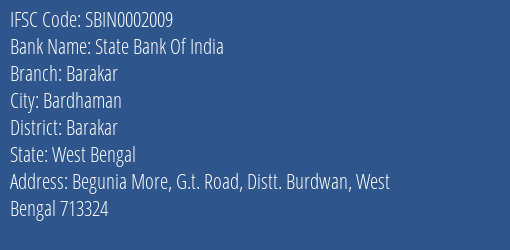 State Bank Of India Barakar Branch Barakar IFSC Code SBIN0002009