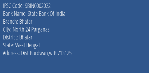 State Bank Of India Bhatar Branch Bhatar IFSC Code SBIN0002022