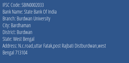 State Bank Of India Burdwan University Branch Burdwan IFSC Code SBIN0002033