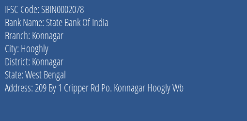 State Bank Of India Konnagar Branch Konnagar IFSC Code SBIN0002078