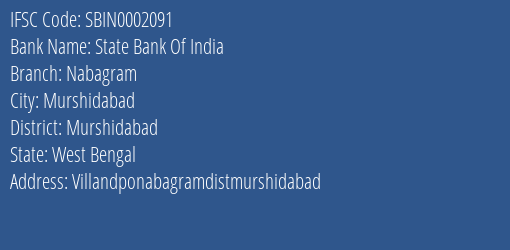 State Bank Of India Nabagram Branch Murshidabad IFSC Code SBIN0002091