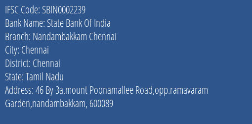 State Bank Of India Nandambakkam Chennai Branch, Branch Code 002239 & IFSC Code Sbin0002239