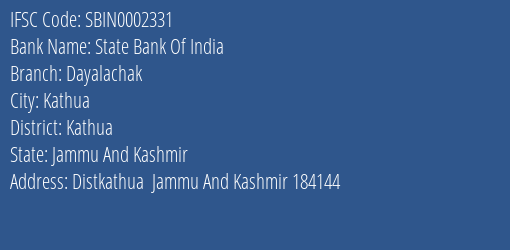 State Bank Of India Dayalachak Branch Kathua IFSC Code SBIN0002331