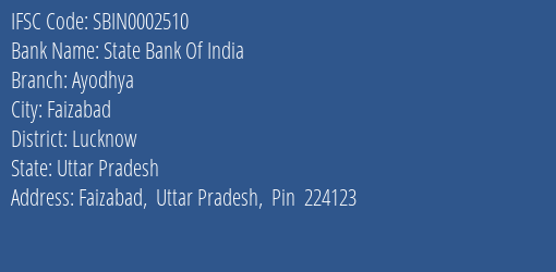 State Bank Of India Ayodhya Branch, Branch Code 002510 & IFSC Code SBIN0002510