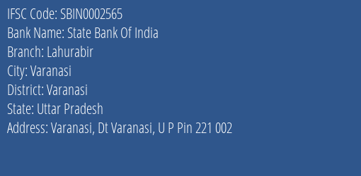 State Bank Of India Lahurabir Branch, Branch Code 002565 & IFSC Code SBIN0002565