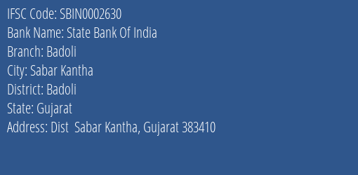 State Bank Of India Badoli Branch Badoli IFSC Code SBIN0002630