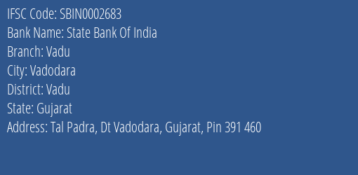 State Bank Of India Vadu Branch Vadu IFSC Code SBIN0002683