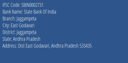 State Bank Of India Jaggampeta Branch Jaggampeta IFSC Code SBIN0002731