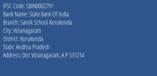 State Bank Of India Sainik School Korukonda Branch Korukonda IFSC Code SBIN0002791