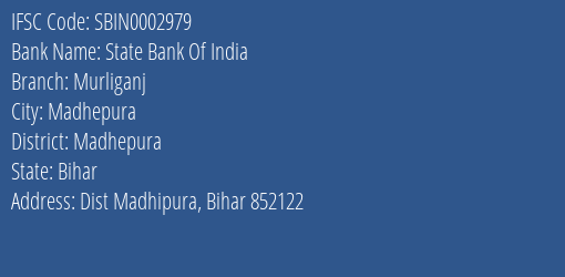 State Bank Of India Murliganj Branch, Branch Code 002979 & IFSC Code Sbin0002979