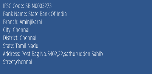 State Bank Of India Aminjikarai Branch, Branch Code 003273 & IFSC Code Sbin0003273