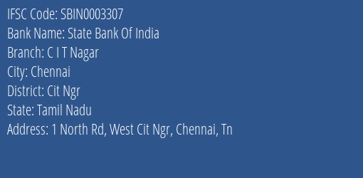 State Bank Of India C I T Nagar Branch, Branch Code 003307 & IFSC Code Sbin0003307