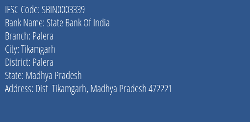 State Bank Of India Palera Branch Palera IFSC Code SBIN0003339