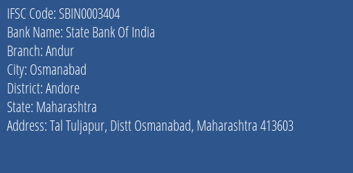 State Bank Of India Andur Branch Andore IFSC Code SBIN0003404