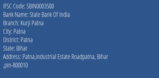State Bank Of India Kurji Patna Branch, Branch Code 003500 & IFSC Code Sbin0003500