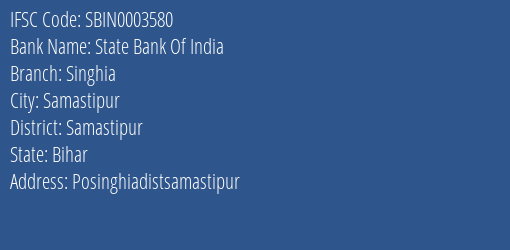 State Bank Of India Singhia Branch, Branch Code 003580 & IFSC Code Sbin0003580