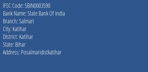 State Bank Of India Salmari Branch, Branch Code 003590 & IFSC Code Sbin0003590
