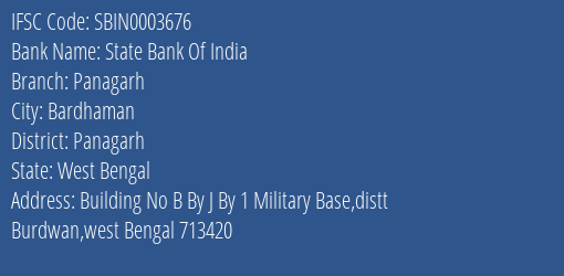 State Bank Of India Panagarh Branch Panagarh IFSC Code SBIN0003676