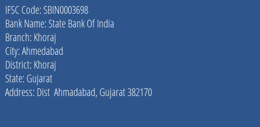 State Bank Of India Khoraj Branch Khoraj IFSC Code SBIN0003698