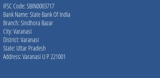 State Bank Of India Sindhora Bazar Branch, Branch Code 003717 & IFSC Code SBIN0003717