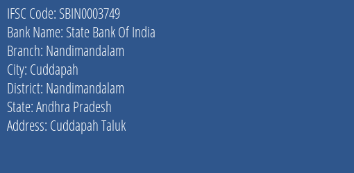 State Bank Of India Nandimandalam Branch Nandimandalam IFSC Code SBIN0003749