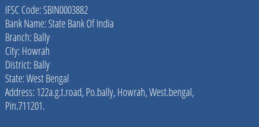 State Bank Of India Bally Branch Bally IFSC Code SBIN0003882
