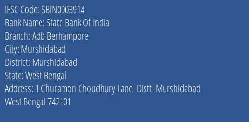 State Bank Of India Adb Berhampore Branch Murshidabad IFSC Code SBIN0003914