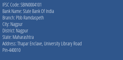 State Bank Of India Pbb Ramdaspeth Branch Nagpur IFSC Code SBIN0004101