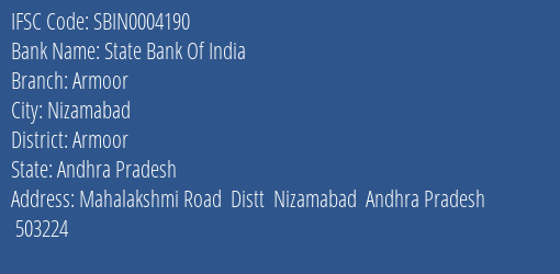 State Bank Of India Armoor Branch Armoor IFSC Code SBIN0004190