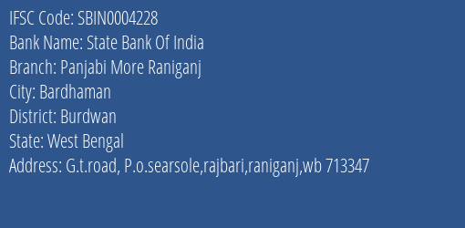 State Bank Of India Panjabi More Raniganj Branch Burdwan IFSC Code SBIN0004228