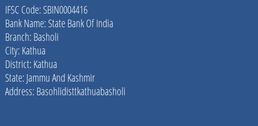 State Bank Of India Basholi Branch Kathua IFSC Code SBIN0004416