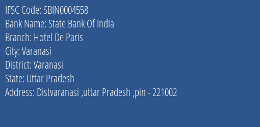 State Bank Of India Hotel De Paris Branch, Branch Code 004558 & IFSC Code SBIN0004558