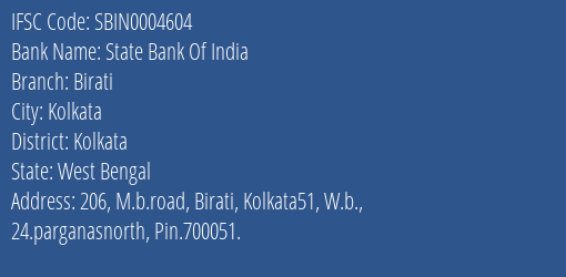 State Bank Of India Birati Branch Kolkata IFSC Code SBIN0004604