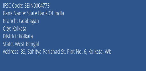 State Bank Of India Goabagan Branch Kolkata IFSC Code SBIN0004773