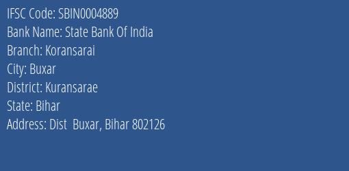 State Bank Of India Koransarai Branch, Branch Code 004889 & IFSC Code Sbin0004889