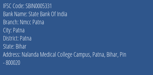 State Bank Of India Nmcc Patna Branch, Branch Code 005331 & IFSC Code Sbin0005331