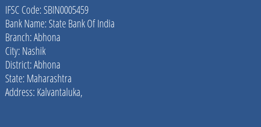 State Bank Of India Abhona Branch Abhona IFSC Code SBIN0005459