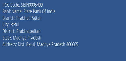 State Bank Of India Prabhat Pattan Branch Prabhatpattan IFSC Code SBIN0005499