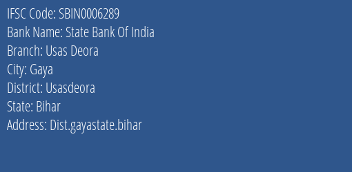 State Bank Of India Usas Deora Branch, Branch Code 006289 & IFSC Code Sbin0006289
