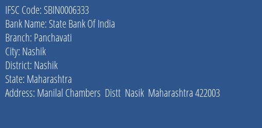 State Bank Of India Panchavati Branch Nashik IFSC Code SBIN0006333