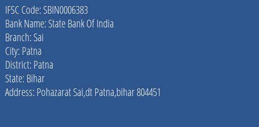 State Bank Of India Sai Branch, Branch Code 006383 & IFSC Code Sbin0006383