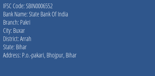 State Bank Of India Pakri Branch, Branch Code 006552 & IFSC Code Sbin0006552